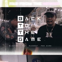 Back2thegame (feat. BLACKBOII HKT & PEE GAMO) - Single - RUDEBOY214