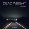 Dead Weight artwork
