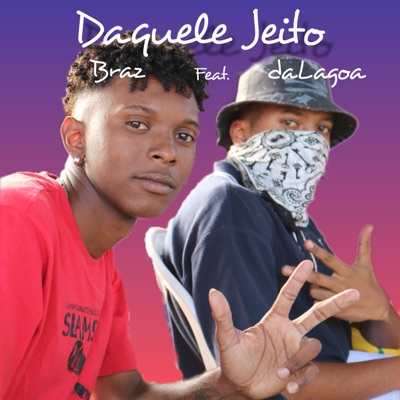 Daquele Jeito (feat. daLagoa) - Single