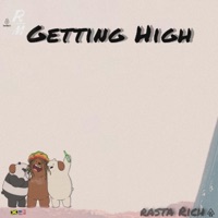 Getting High - Single - Rasta Rich