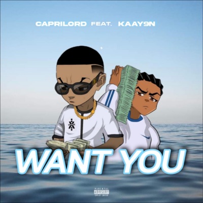 WANT YOUUU (feat. Kaay9n) - Single