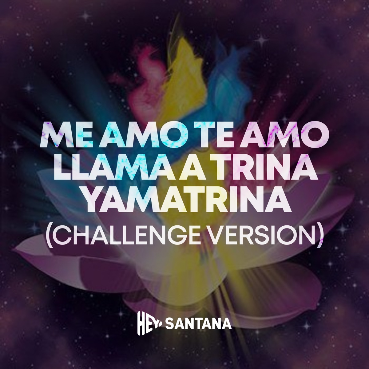 Yo Te Rompo Ese Culo - Single - Album by Hey Santana - Apple Music