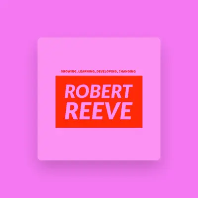 Listen to Robert Reeve, watch music videos, read bio, see tour dates & more!