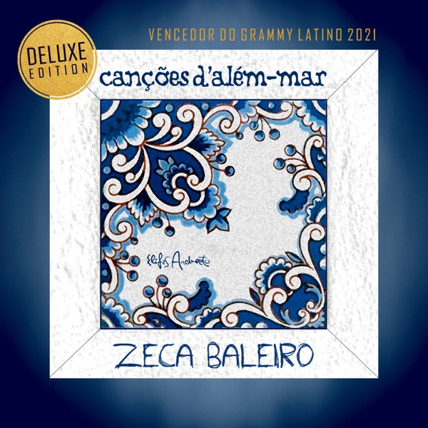 Canções D' Além Mar (Deluxe Edition)