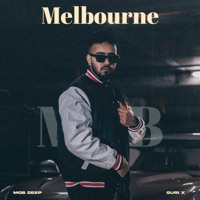 Melbourne - Single - Mob Deep & Guri x