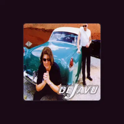 Listen to Dejavú, watch music videos, read bio, see tour dates & more!