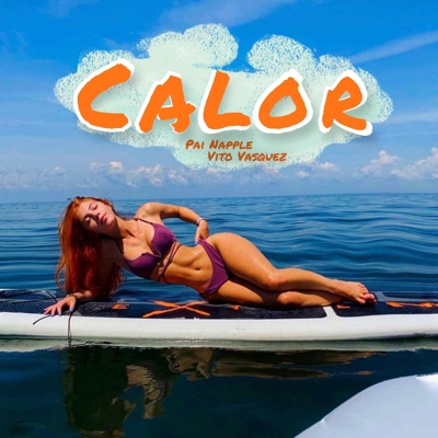 Calor (feat. Vito Vasquez) - Single