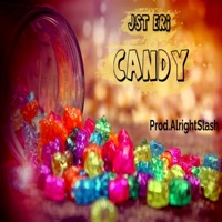 Candy (feat. Jst Eri) - Single - Alright Slash