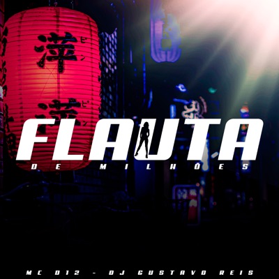 Flauta de Milhões - Single