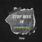 Stop War in Ukraine artwork