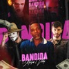 Bandida da Minha Vida - Single