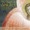 The Chants of Angels - Gloriæ Dei Cantores & Elizabeth C. Patterson