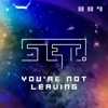 You're Not Leaving - EP