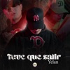 Tuve Que Salir - Single