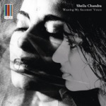 Sheila Chandra - Ever So Lonely / Eyes / Ocean