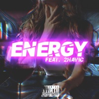 Energy (feat. 2Havic) - Single - Auroch