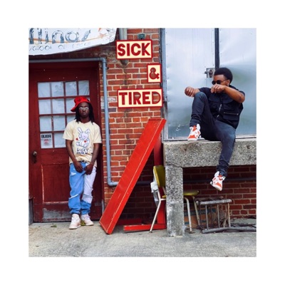 Sick & Tired (feat. DJ Maj) - Single