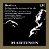 Martinon Conducts Berlioz (Live) [Remastered 2022]