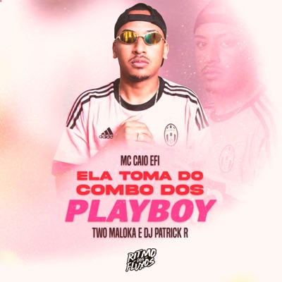 Ela Toma do Combo dos Playboy - Single