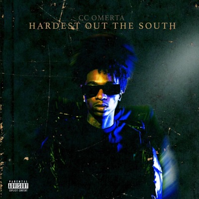 Hardest Out the South