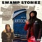 Swamp Storiez - G-Bo Lean lyrics