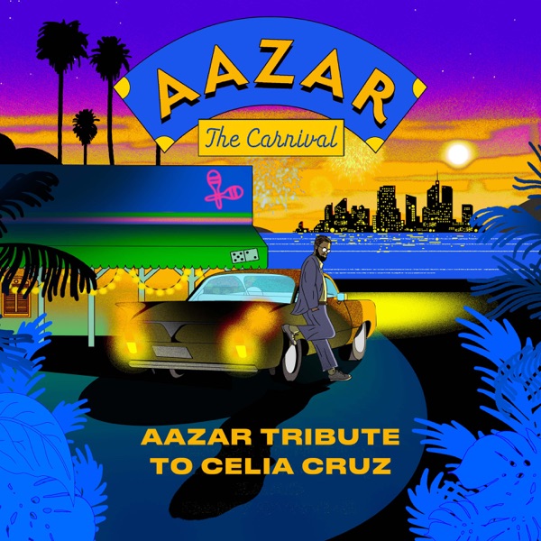 The Carnival (Aazar tribute to Celia Cruz) - Single