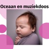 Muziek voor Baby - Een glimlach voor iedereen met strandsfeer