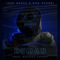 Human (feat. Don Kenobi) - Single - Jake Darus