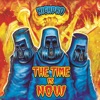 The Time Is Now - EP