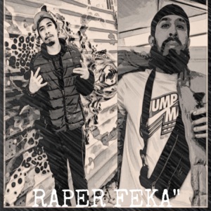 RAPER FEKA (feat. Tiger Noob)
