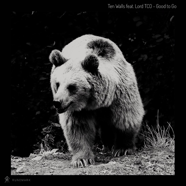 Good to Go (feat. Lord TCO) - Single