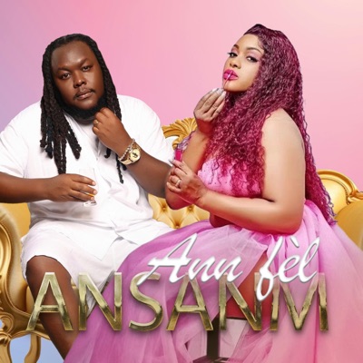 Ann fèl Ansanm (feat. Miss Dyne) - Single