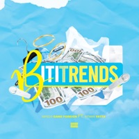 Biti Trends (feat. kitman fatts) - Single - NipscoGang Foreign