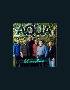 Listen to Aqua, watch music videos, read bio, see tour dates & more!