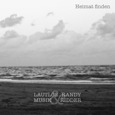 Heimat finden (feat. Lautlos Musik) - Single