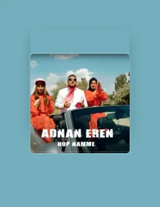 Listen to Adnan Eren, watch music videos, read bio, see tour dates & more!