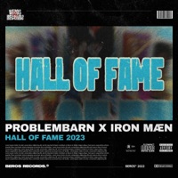 Hall of Fame - Single - Problembarn & Iron Mæn