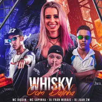 Whisky e Balinha (feat. Mc Sapinha, DJ Juan ZM & MC Diguin) - Single by DJ Fran Morais album reviews, ratings, credits