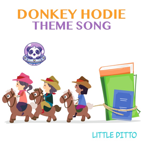 Donkey Hodie Theme Song