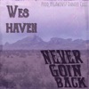 Never Goin' Back - Single