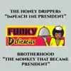 The Monkey that Became President
