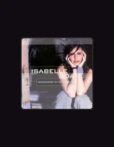 Isabelle Adam: песни, клипы, биография, даты выступлений и многое другое.