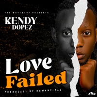 Love Failed - Single - Kendy Dopez