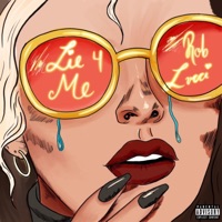 LIE 4 ME (feat. BABY CiSCO & Jay Simmons) - Single - Rob Lucci