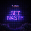 Get Nasty - Its Natascha