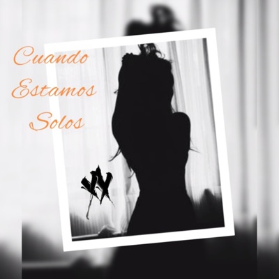 Cuando Estamos Solos (feat. El Profe & Tellingbeatzz) - Single