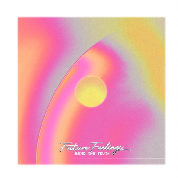 Bend the Truth - Single
