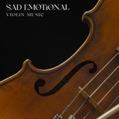 Sad Emotional Violin Music artwork