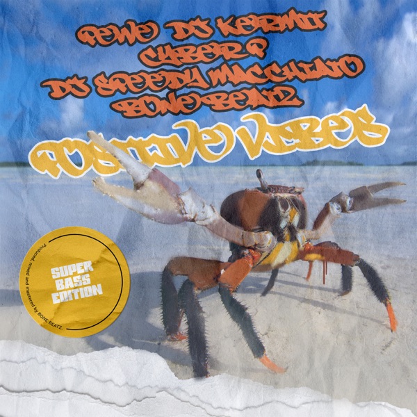 Positive Vibes (feat. DJ Kermit, DJ Speedy Macchiato & Bone Beatz) - Single