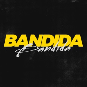 Bandida (feat. MC Viana)